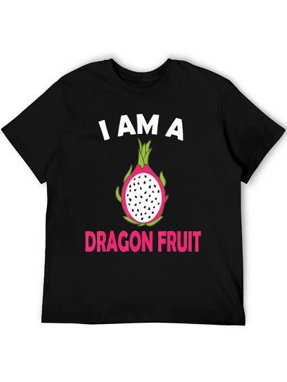 I AM A Dragon Fruit T-Shirt