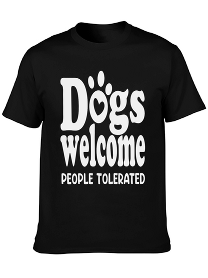 Dogs Welcome People Tolerated Graphic Tee