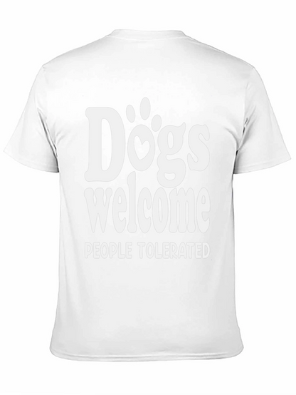 Dogs Welcome People Tolerated Graphic Tee