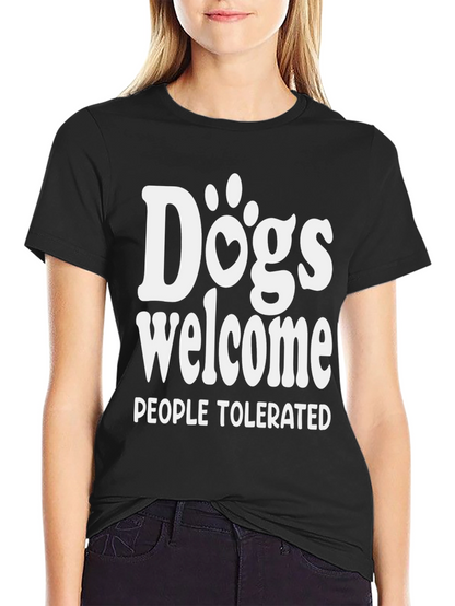 Dogs Welcome People Tolerated Graphic Tee