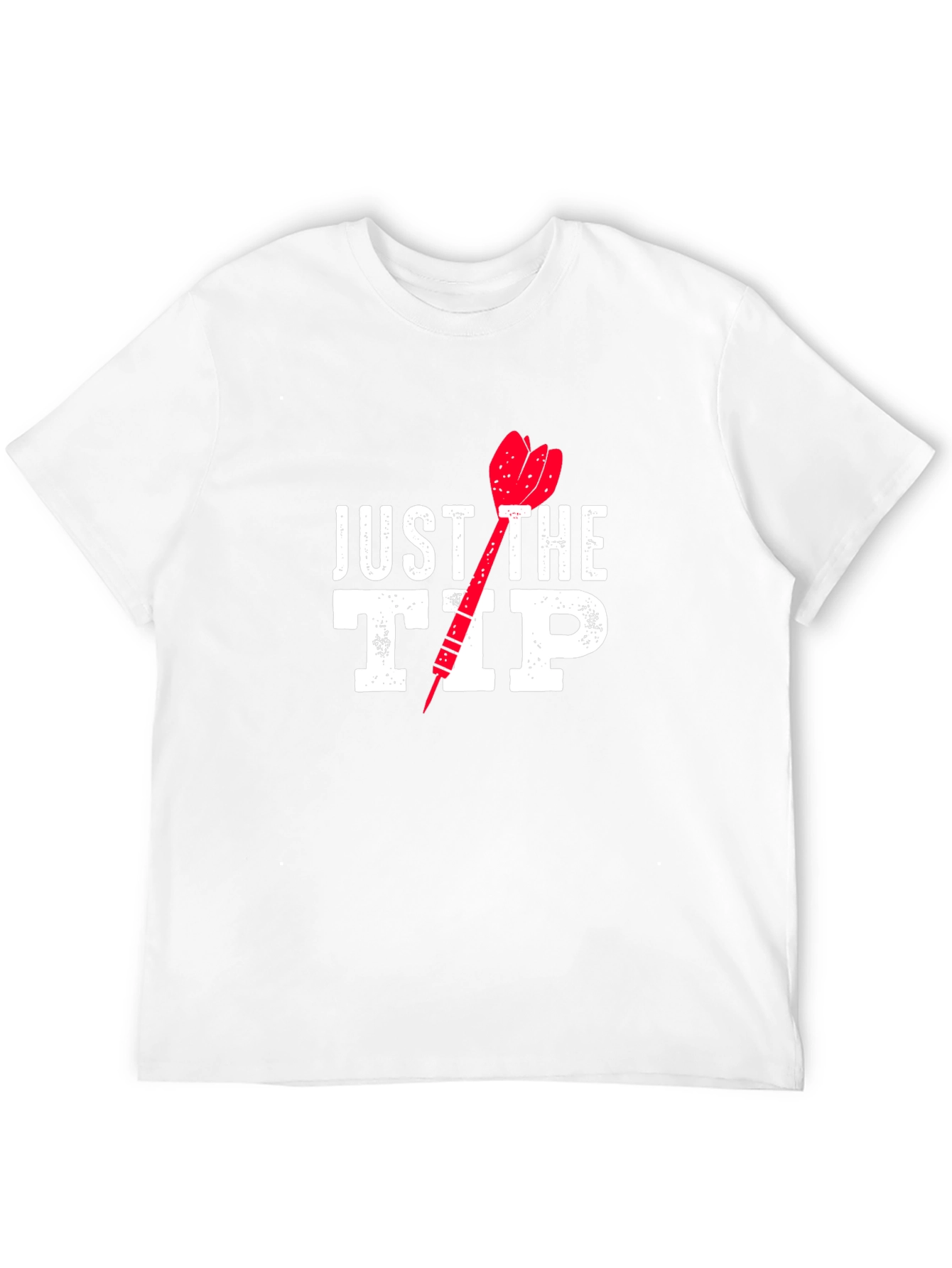 Just The Tip Funny Dart T-Shirt