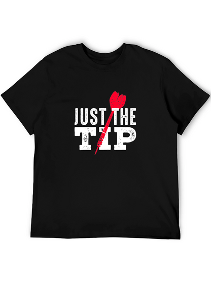 Just The Tip Funny Dart T-Shirt