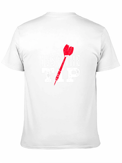 Just The Tip Funny Dart T-Shirt