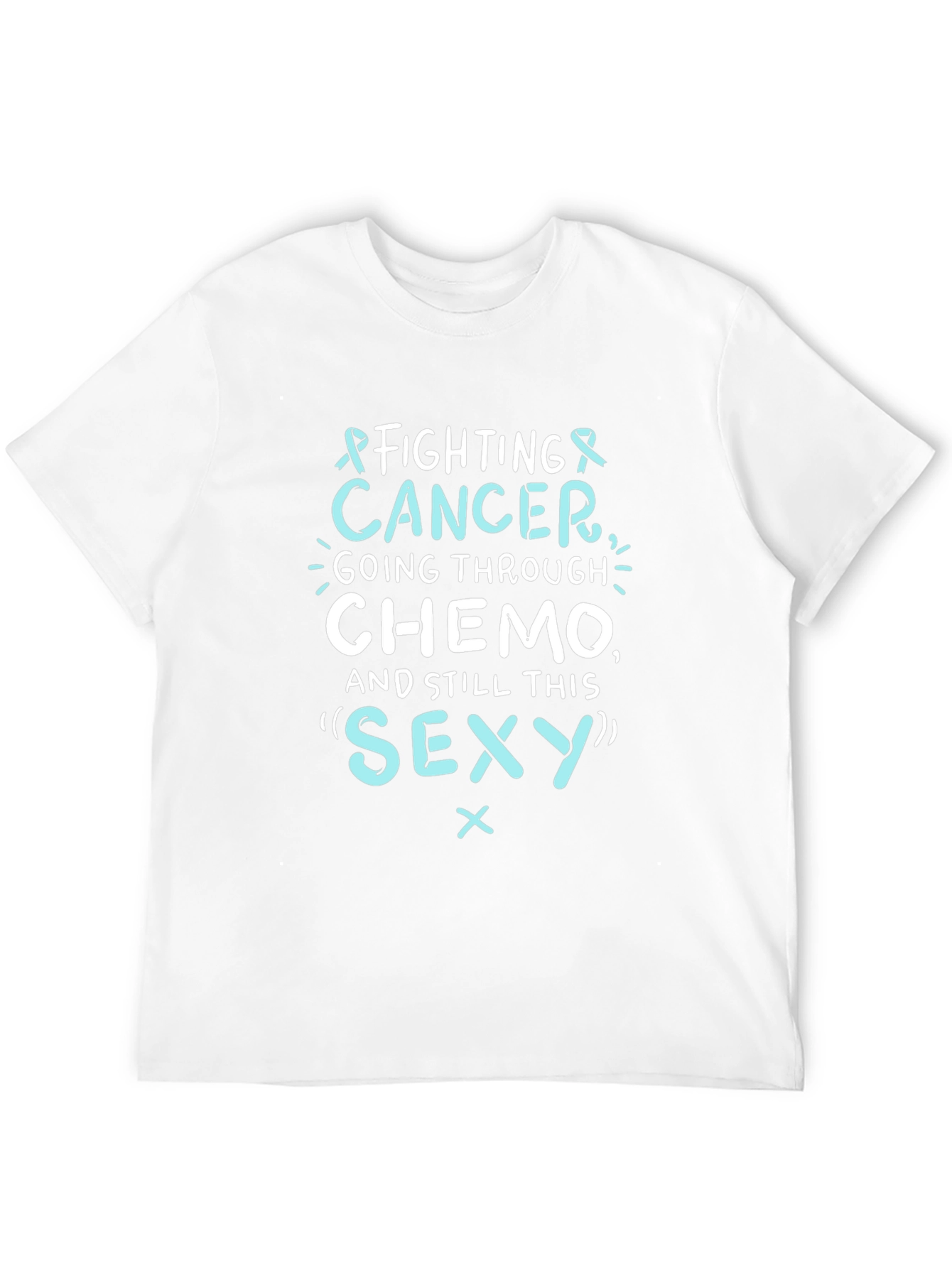 Fighting Cancer Chemo Sexy T-Shirt
