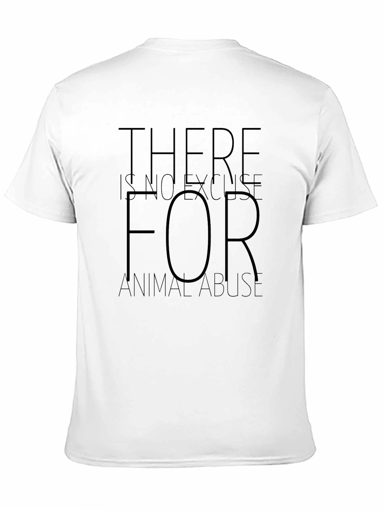 Animal Rights T-Shirt - No Excuse for Abuse