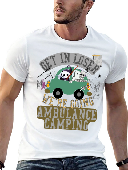 Get in Loser Ambulance Camping Graphic Tee