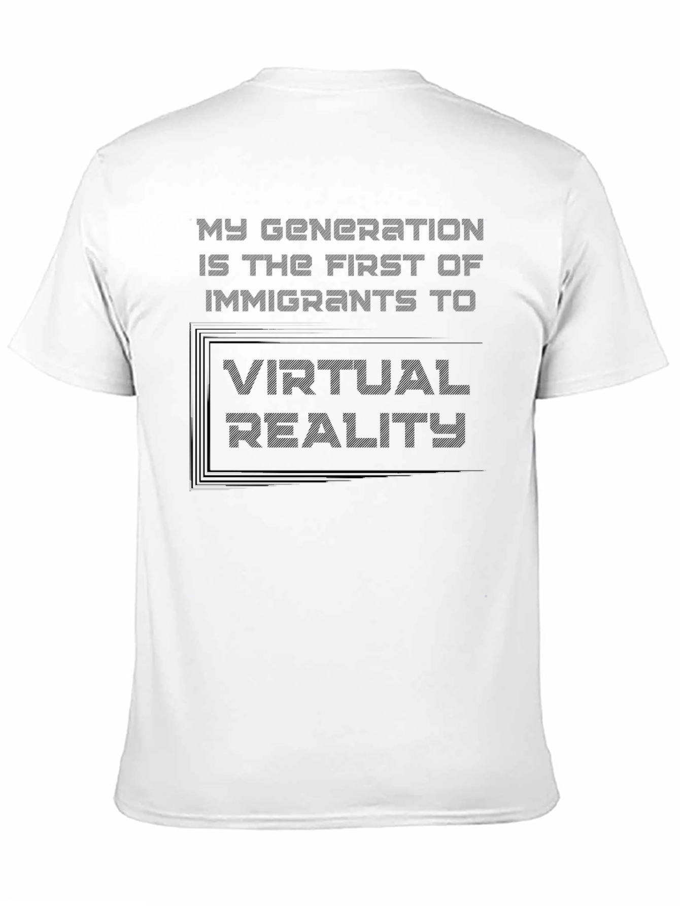 Virtual Reality Generation T-Shirt