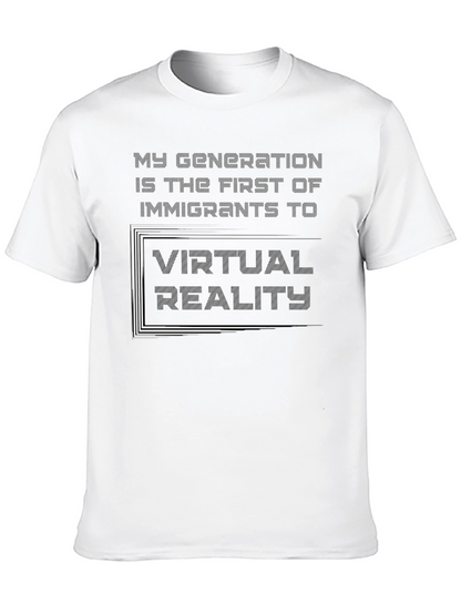 Virtual Reality Generation T-Shirt