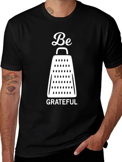 Be Grateful Cheese Grater Graphic T-Shirt - Black
