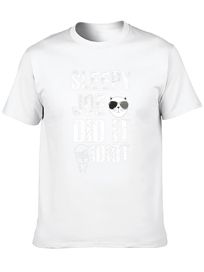 Sleepy Joe Did It T-Shirt