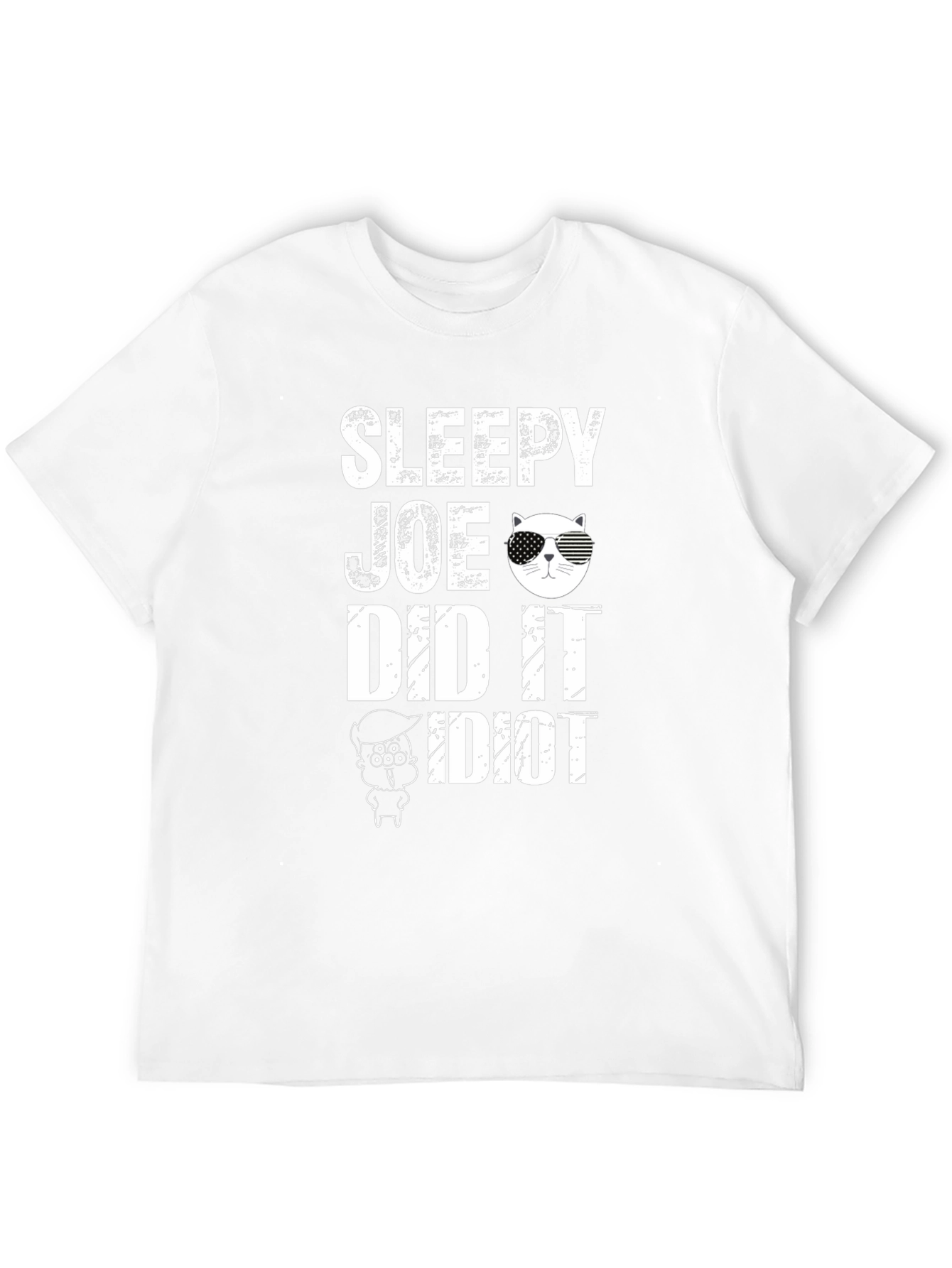 Sleepy Joe Did It T-Shirt