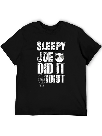 Sleepy Joe Did It T-Shirt