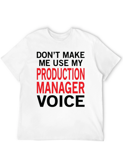 Production Manager Voice Graphic Tee