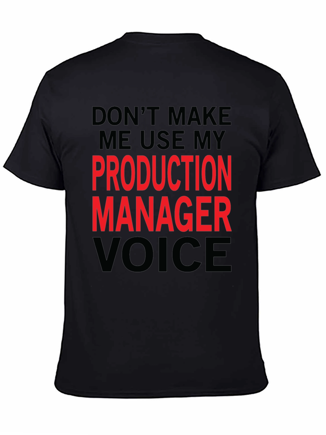 Production Manager Voice Graphic Tee