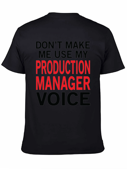 Production Manager Voice Graphic Tee