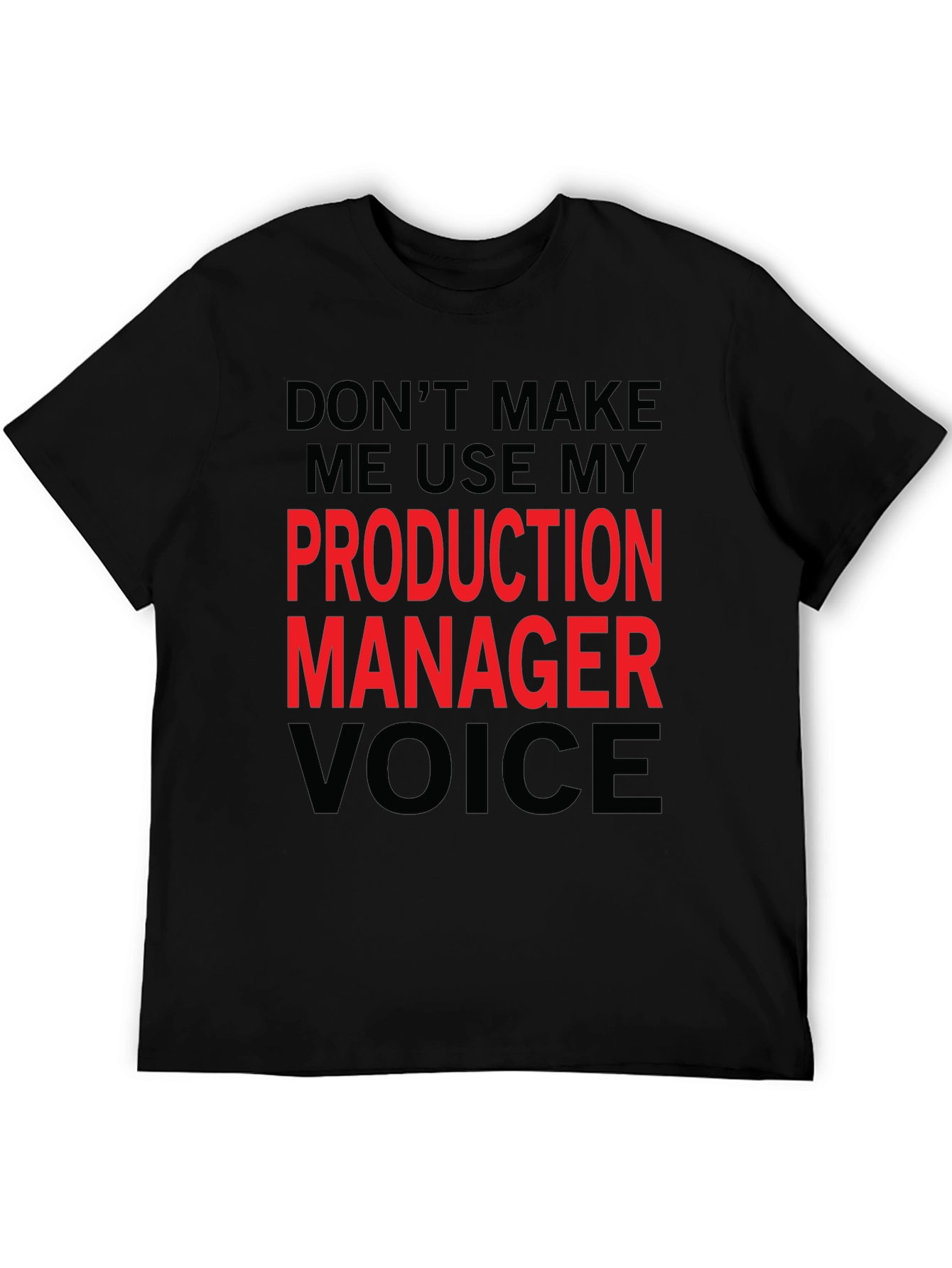 Production Manager Voice Graphic Tee