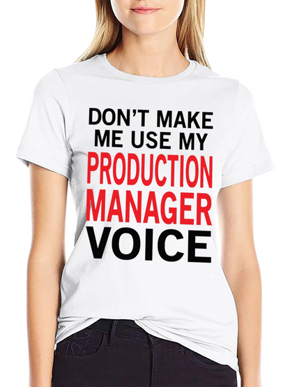 Production Manager Voice Graphic Tee