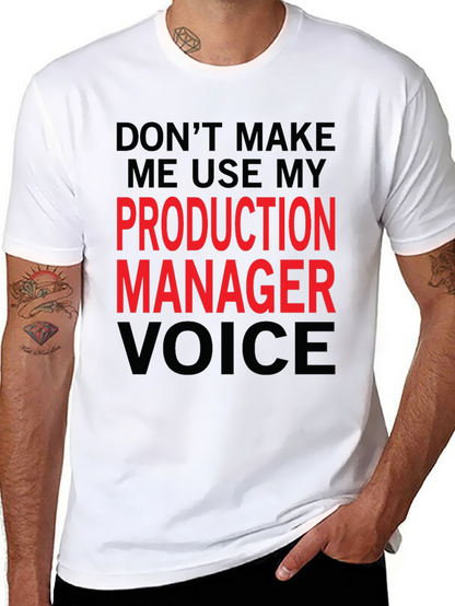 Production Manager Voice Graphic Tee