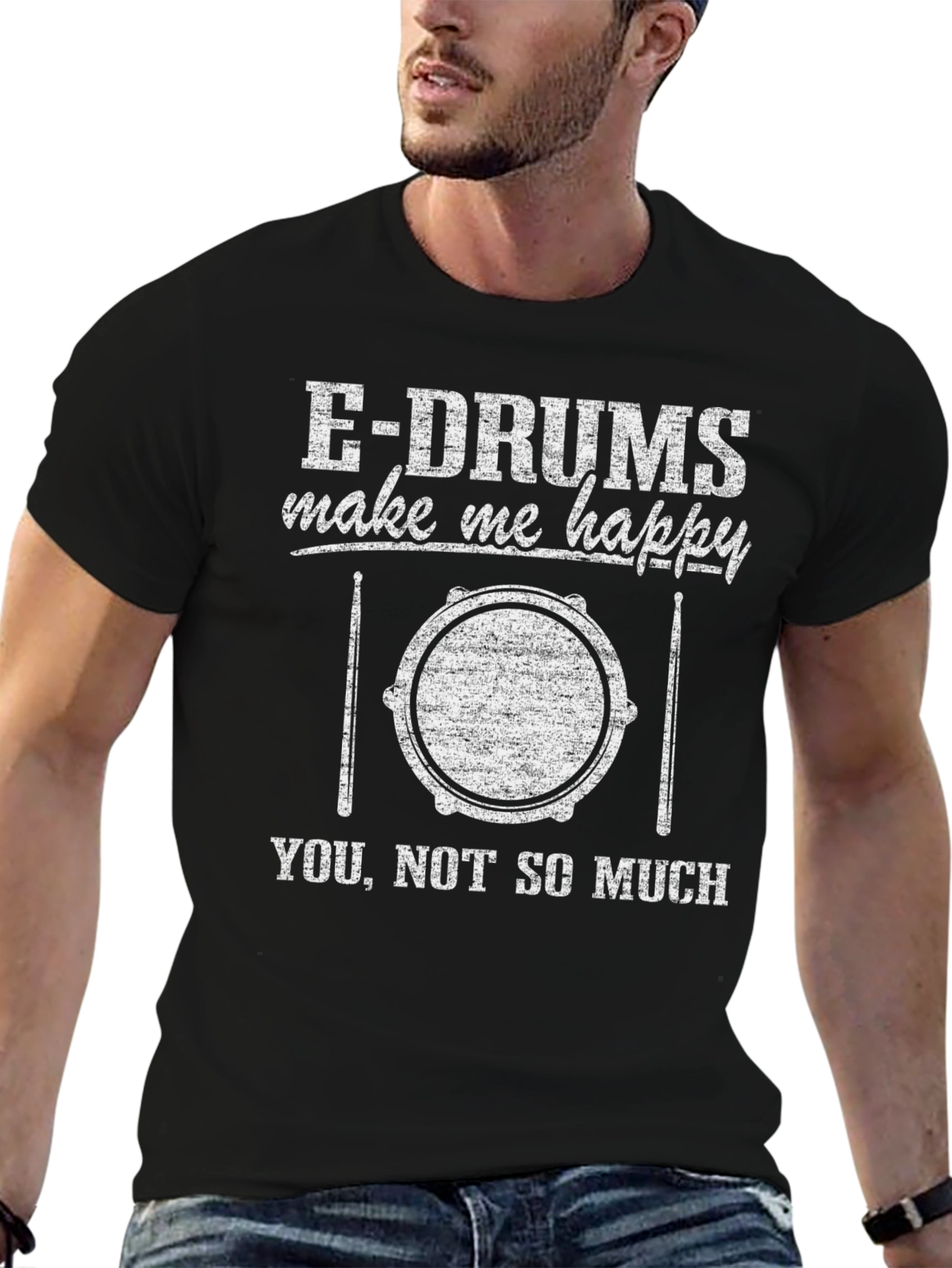 E-Drums Make Me Happy Funny Drummer T-Shirt