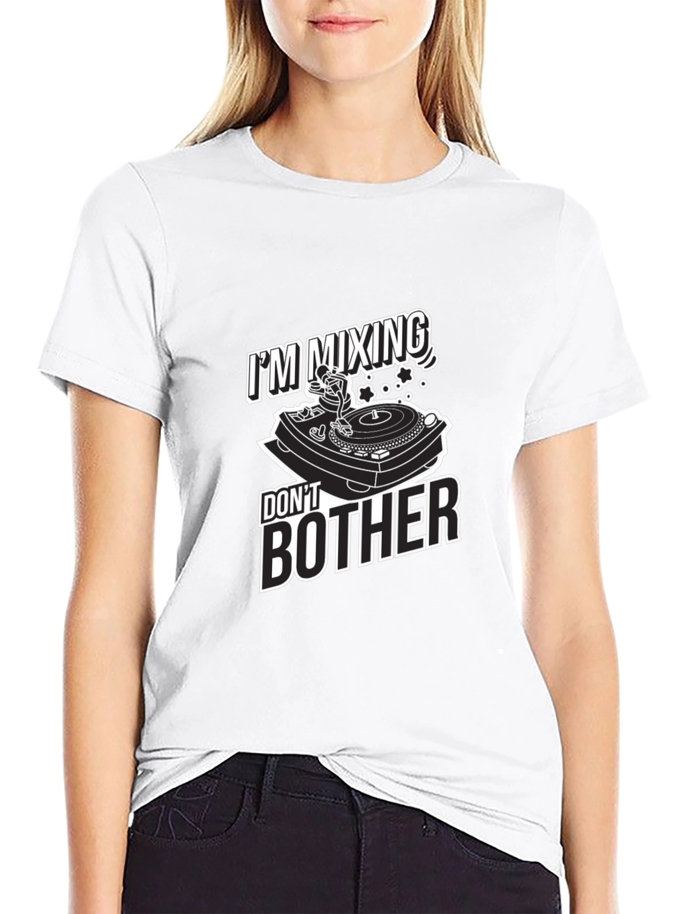 DJ Mixing Dont Bother Graphic T-Shirt