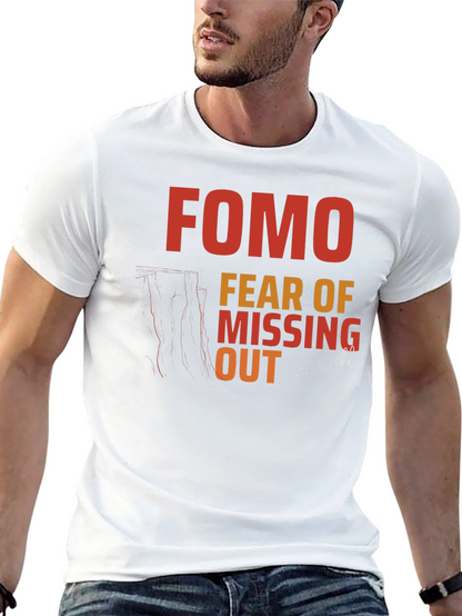 FOMO Fear of Missing Out Graphic T-Shirt