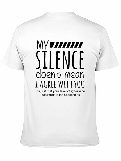 My Silence T-Shirt - Funny Sarcastic Tee