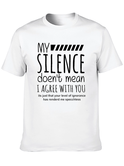 My Silence T-Shirt - Funny Sarcastic Tee