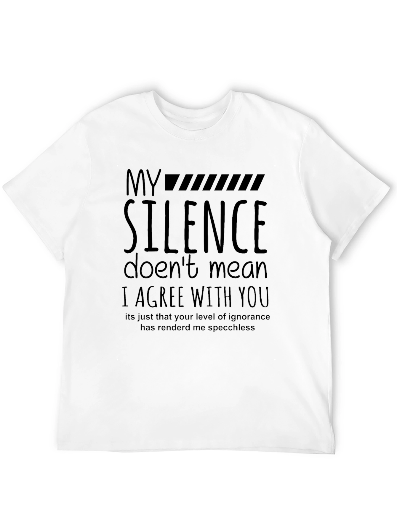 My Silence T-Shirt - Funny Sarcastic Tee