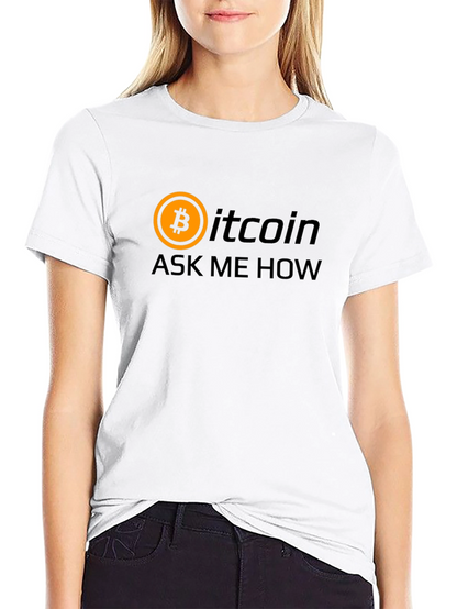 Bitcoin Ask Me How Black Graphic T-Shirt Crypto Tee