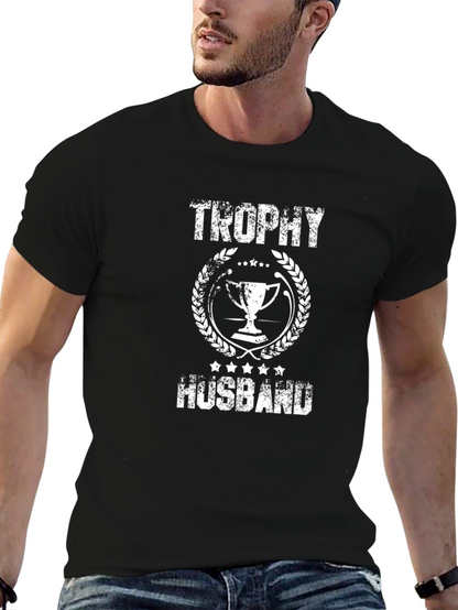 Trophy Husband Graphic T-Shirt - Novelty Tee