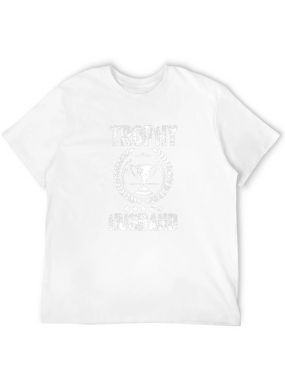 Trophy Husband Graphic T-Shirt - Novelty Tee