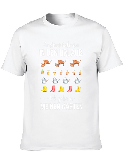 Gardening T-Shirt: Urlaub vs Garten