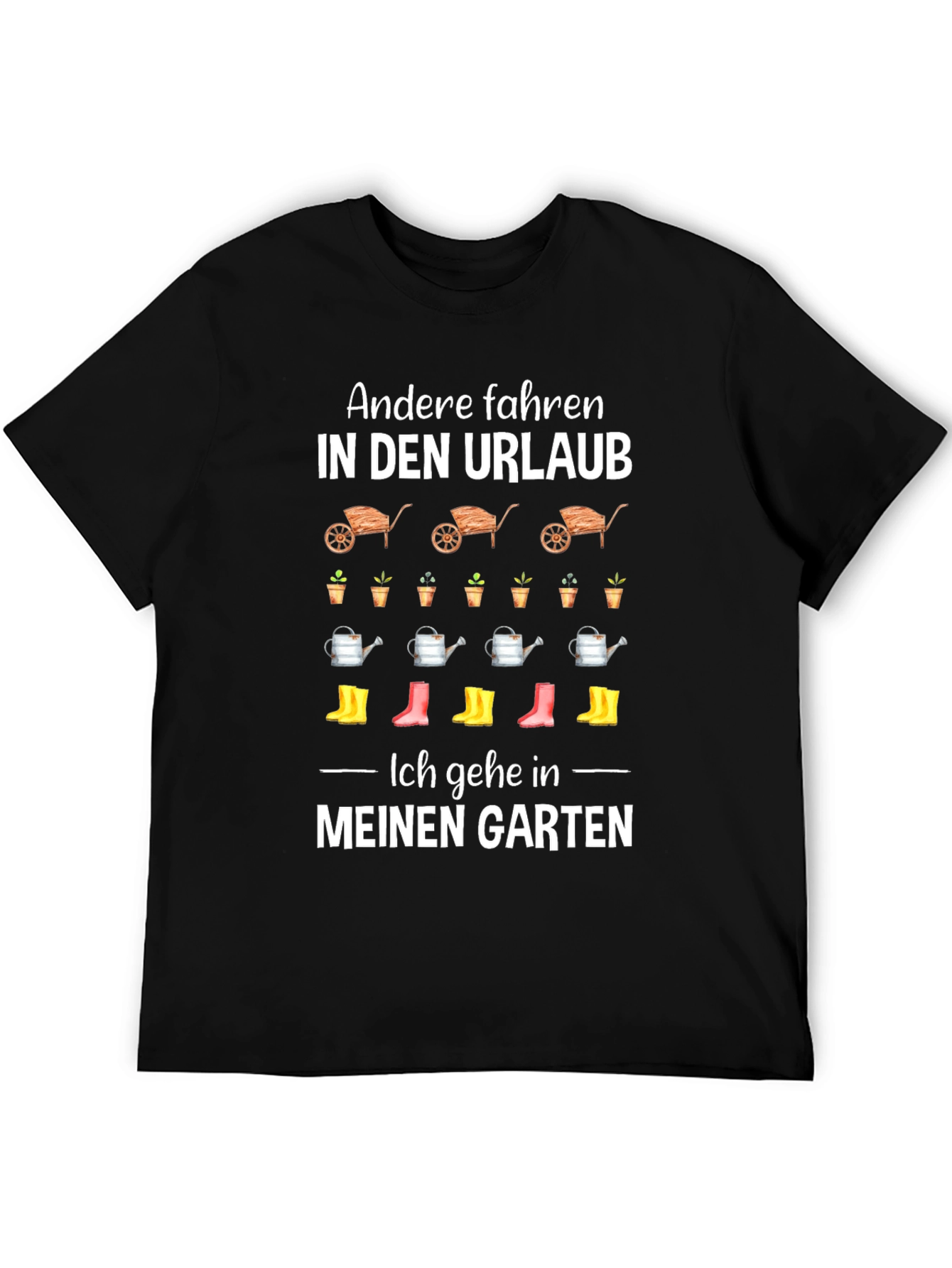 Gardening T-Shirt: Urlaub vs Garten