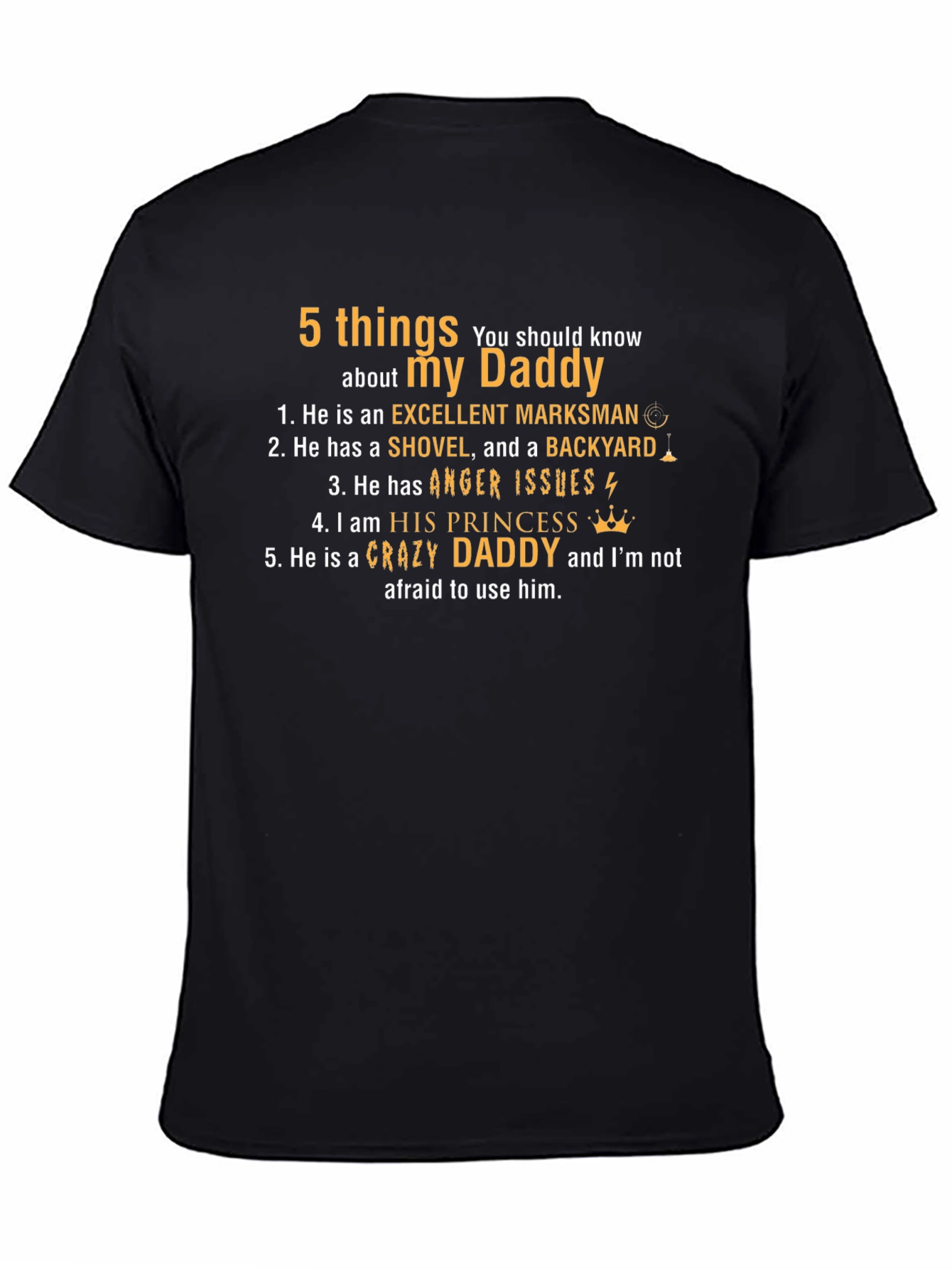 5 Things About My Daddy T-Shirt