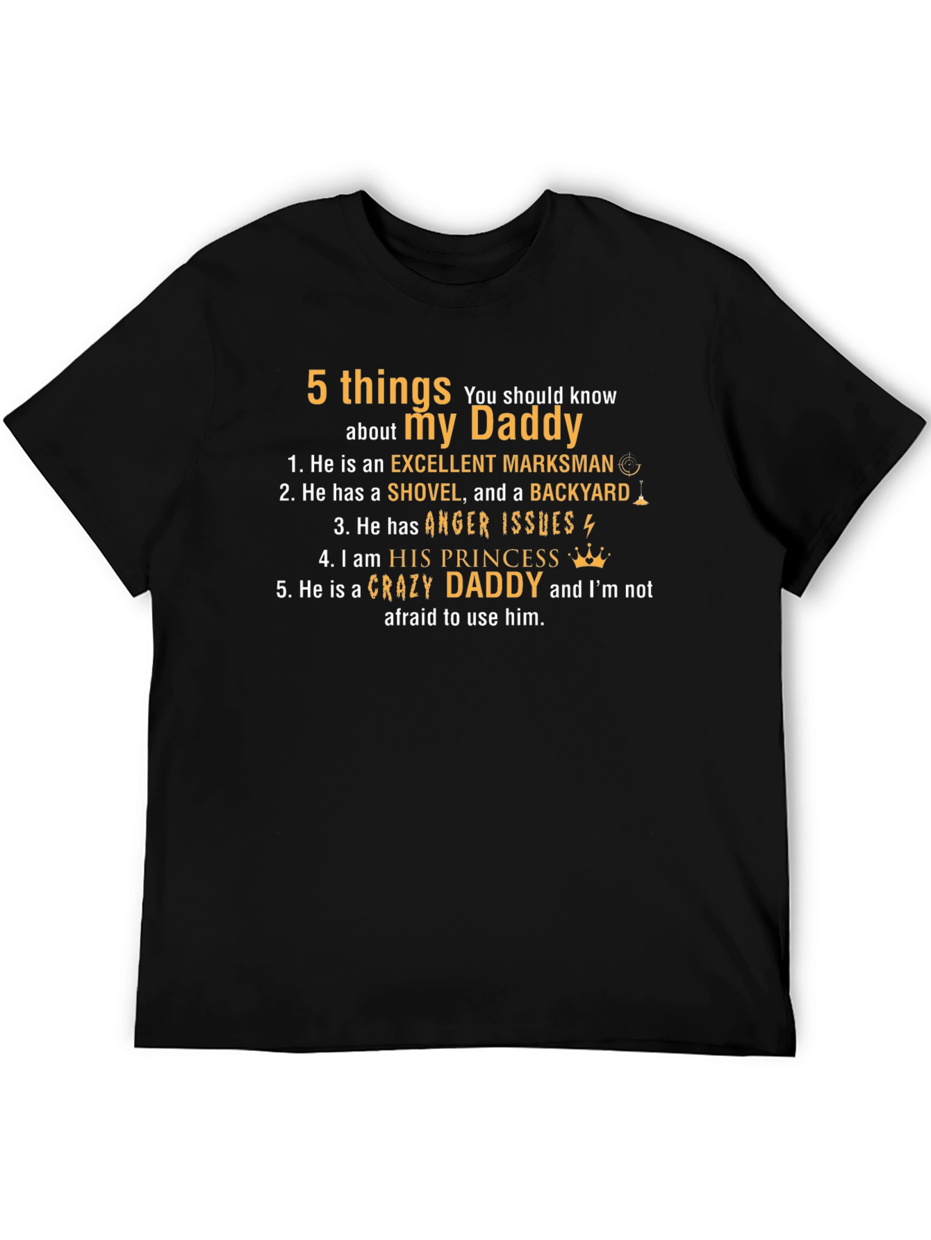 5 Things About My Daddy T-Shirt