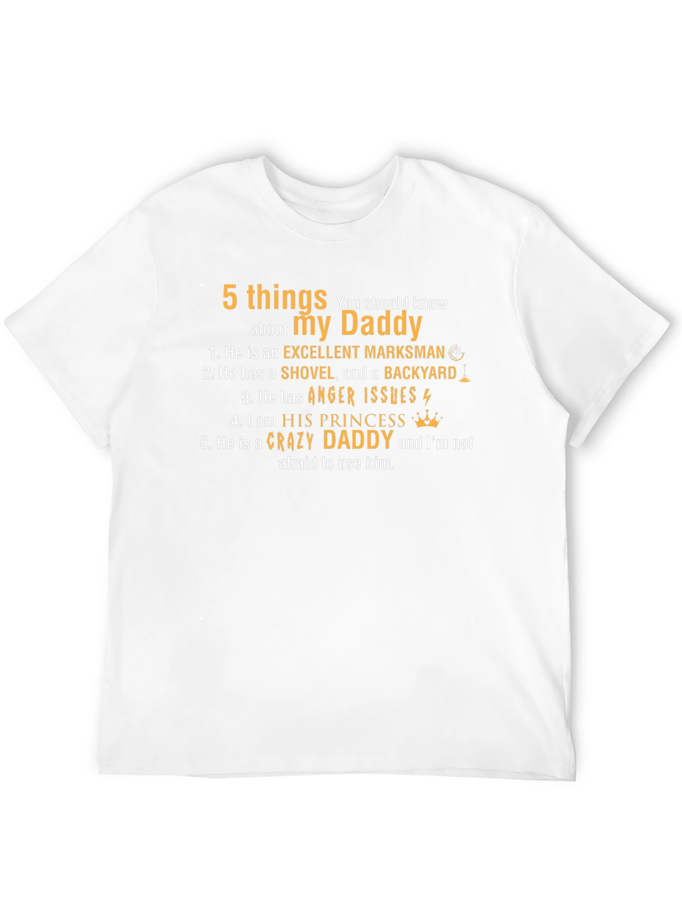 5 Things About My Daddy T-Shirt