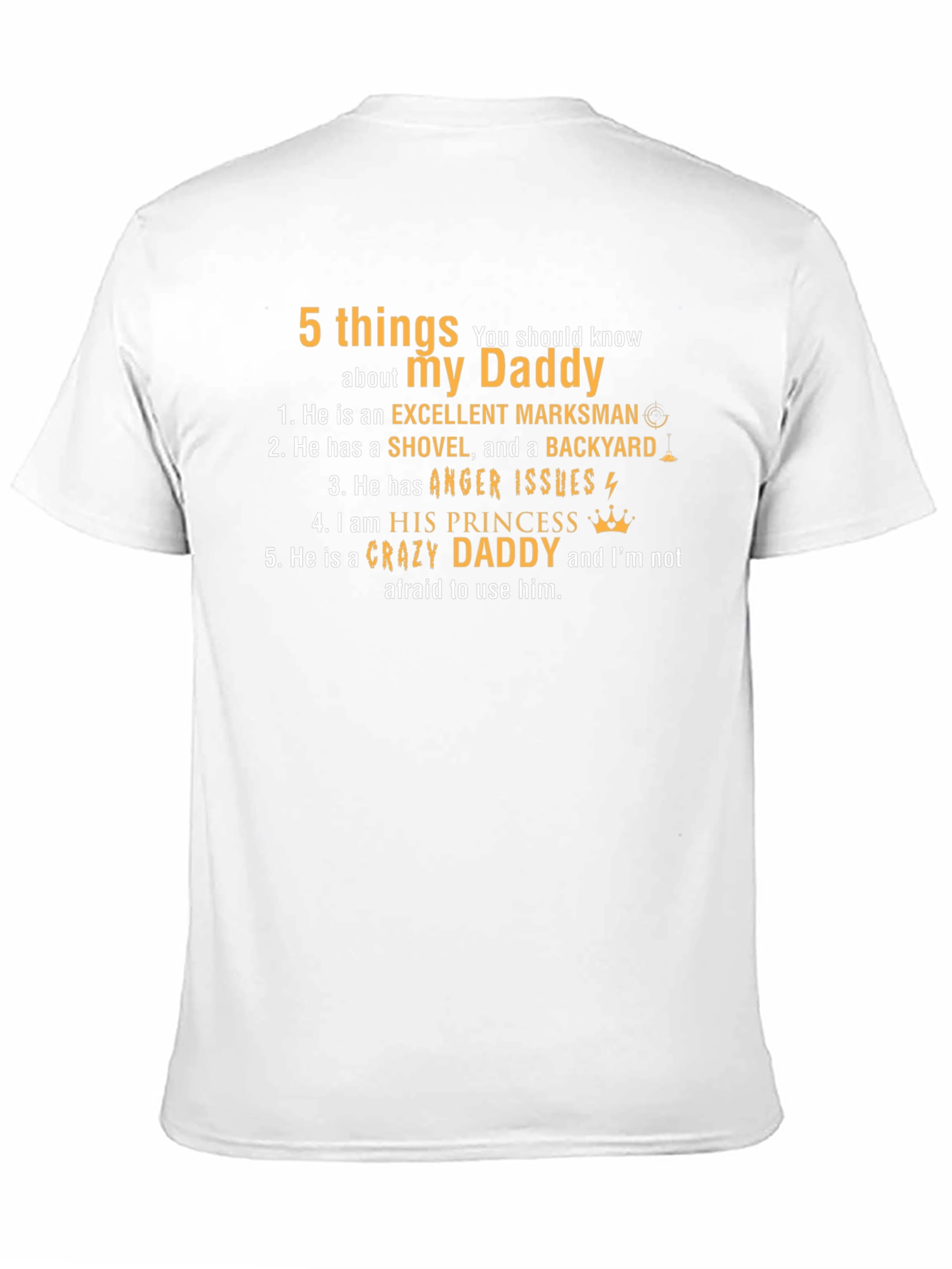 5 Things About My Daddy T-Shirt