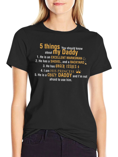 5 Things About My Daddy T-Shirt