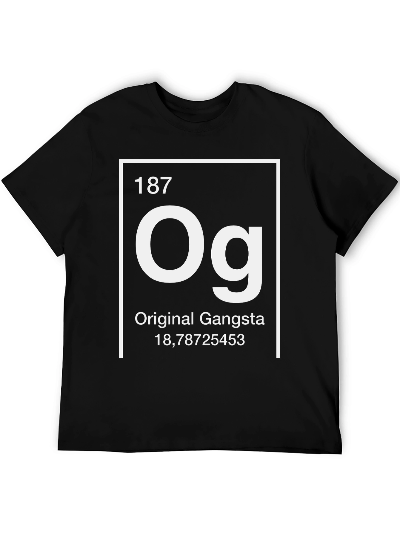Original Gangsta Og Periodic Table T-Shirt