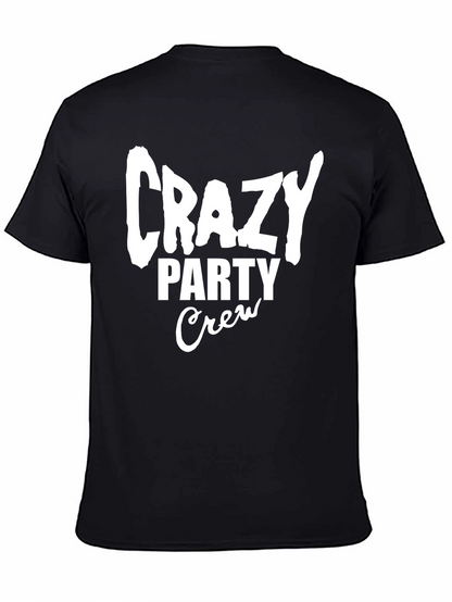 Crazy Party Crew Graphic Tee - Black Cotton T-Shirt