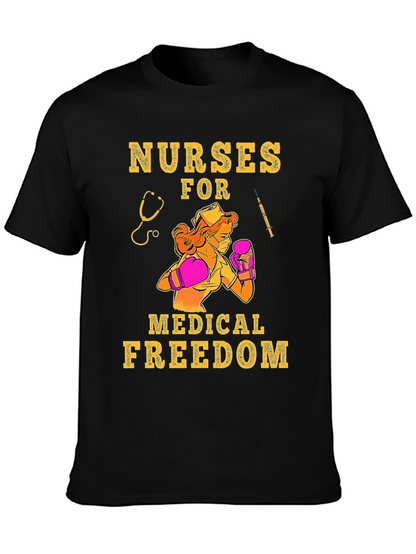 Nurses for Medical Freedom Graphic T-Shirt