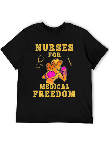Nurses for Medical Freedom Graphic T-Shirt