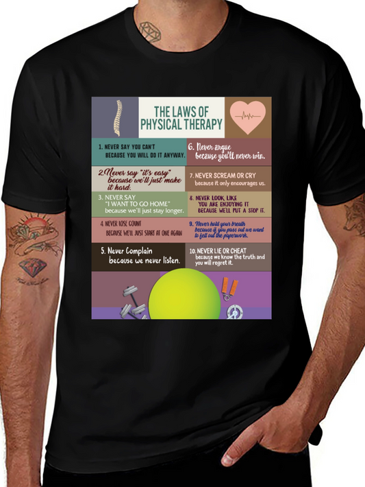 Physical Therapy Law T-Shirt - Funny Therapist Tee