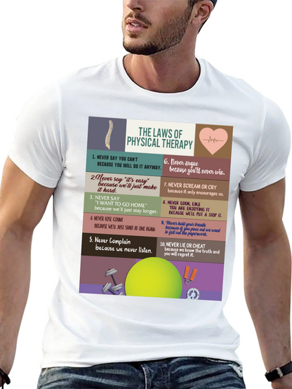 Physical Therapy Law T-Shirt - Funny Therapist Tee