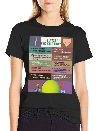 Physical Therapy Law T-Shirt - Funny Therapist Tee
