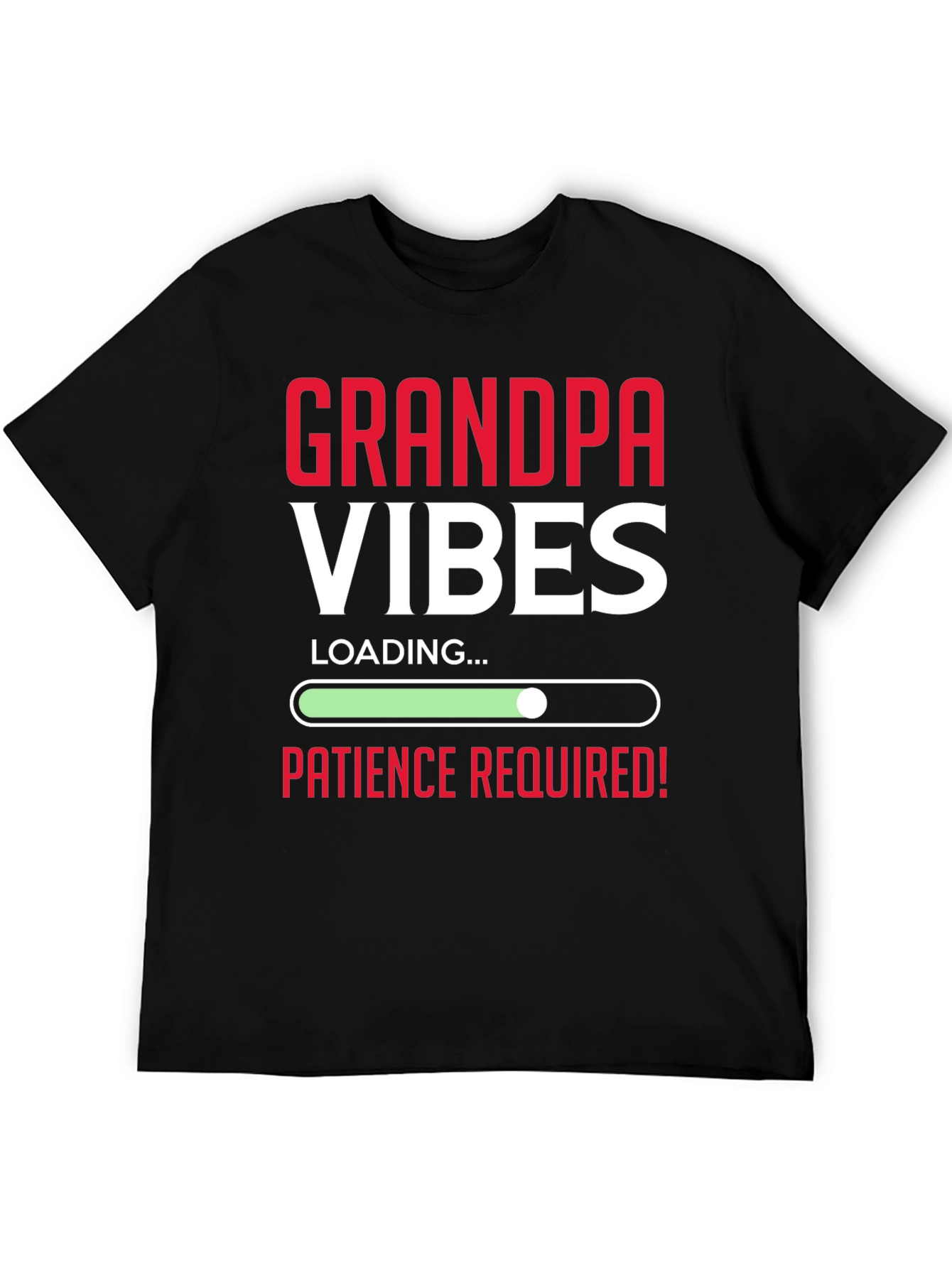 Grandpa Vibes Loading Graphic T-Shirt