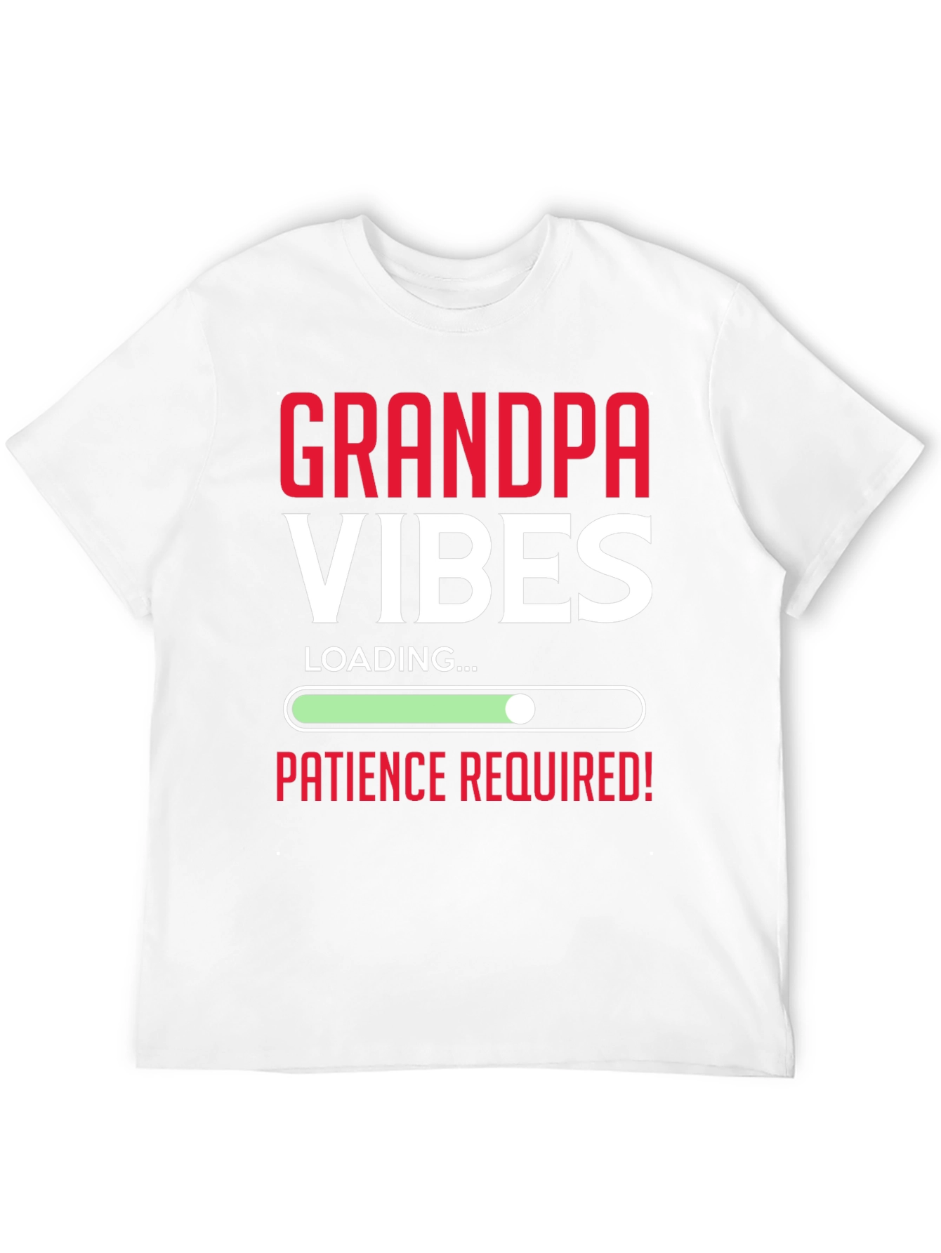 Grandpa Vibes Loading Graphic T-Shirt