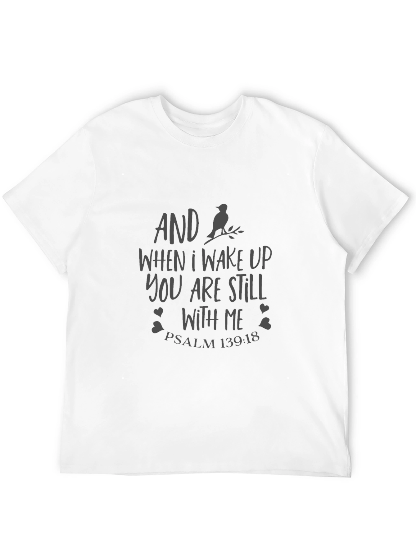 AND When I Wake Up T-Shirt