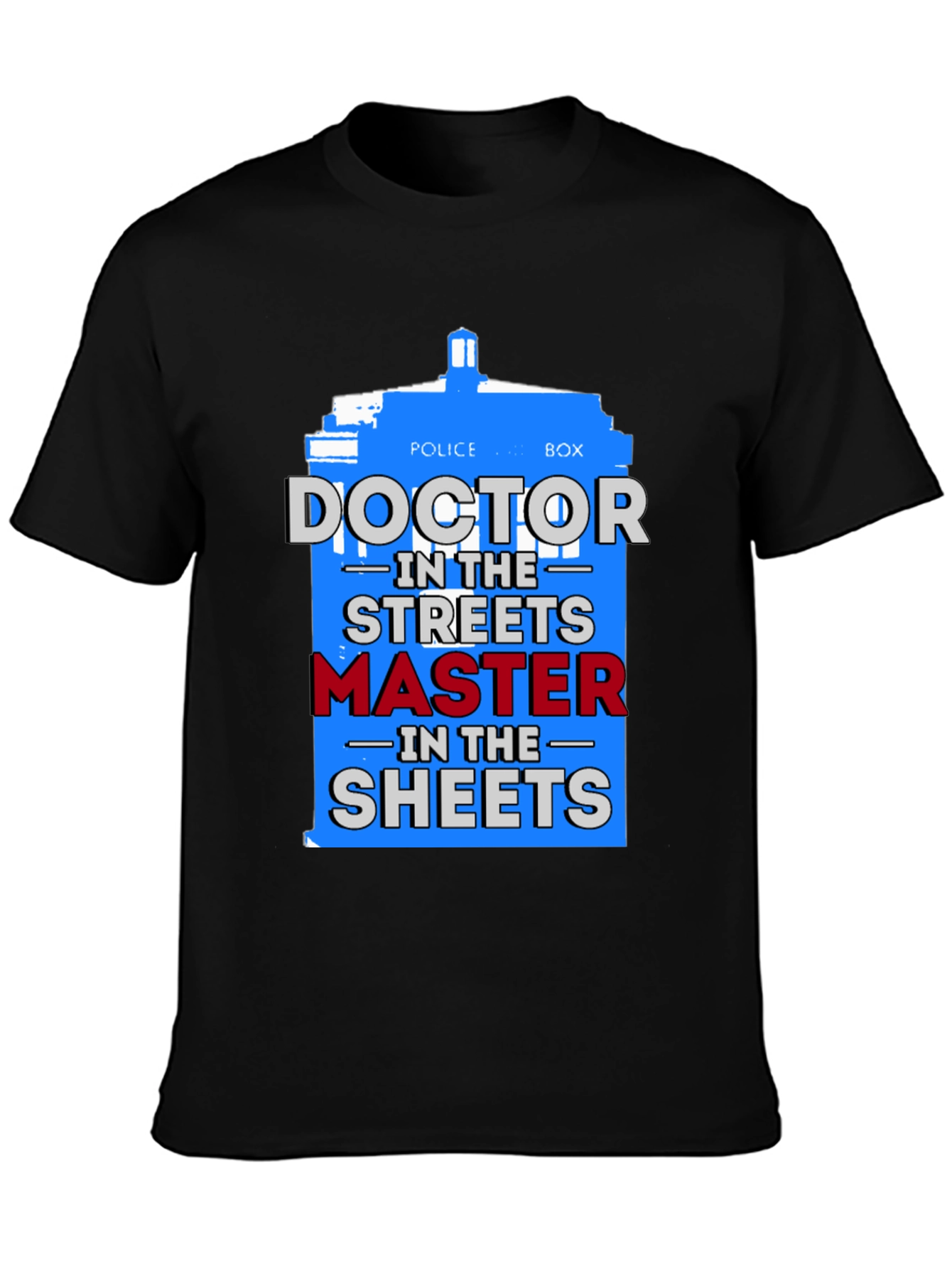 Doctor Who T-Shirt: Streets vs. Sheets