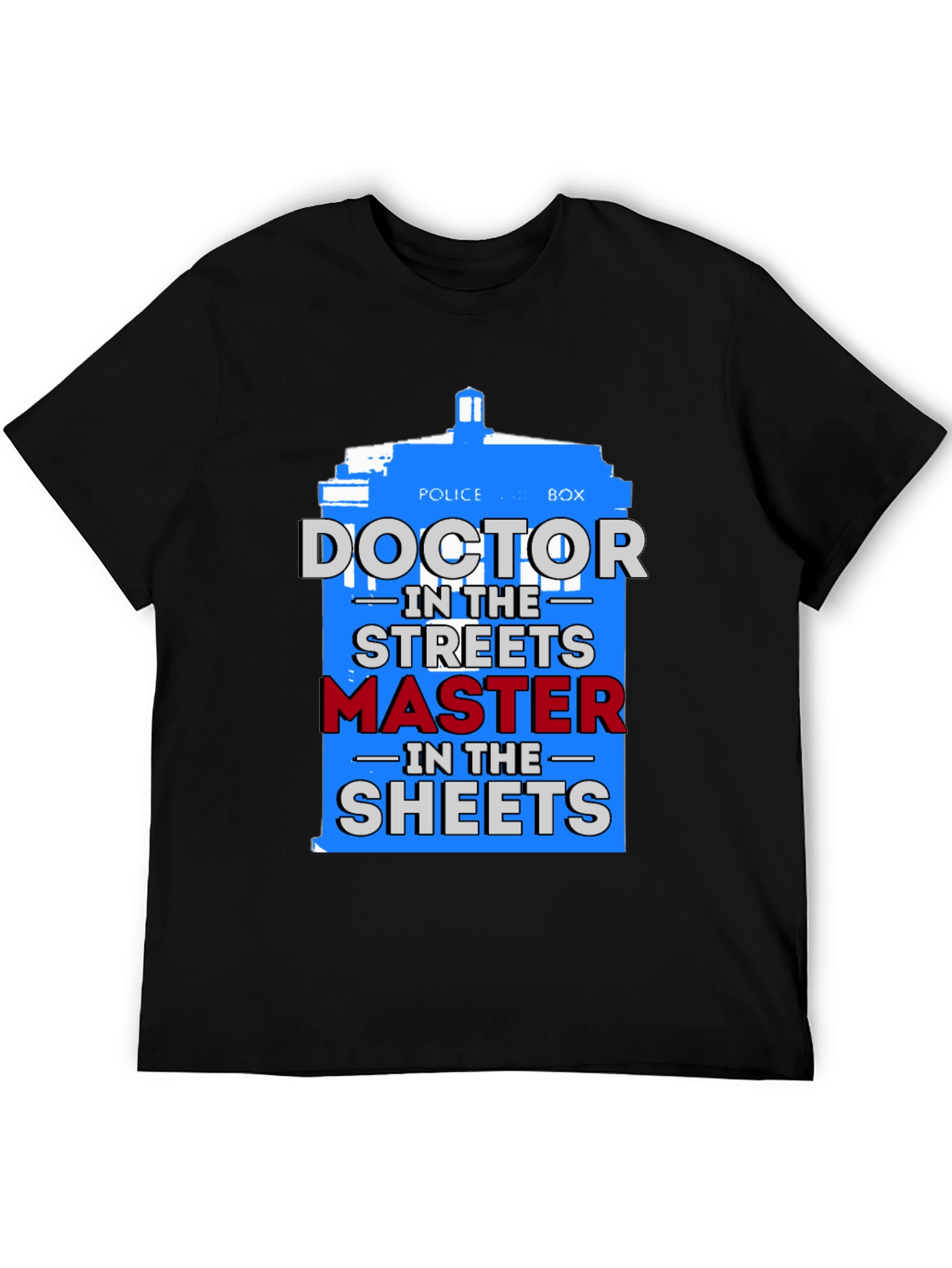 Doctor Who T-Shirt: Streets vs. Sheets